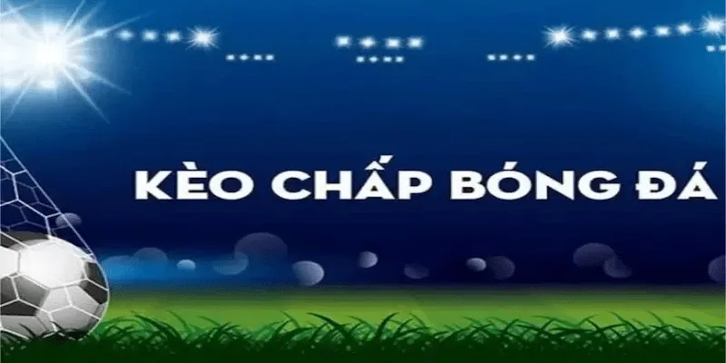 Cách đọc hiểu kèo chấp trong socolive